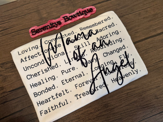 Mama of an Angel tee