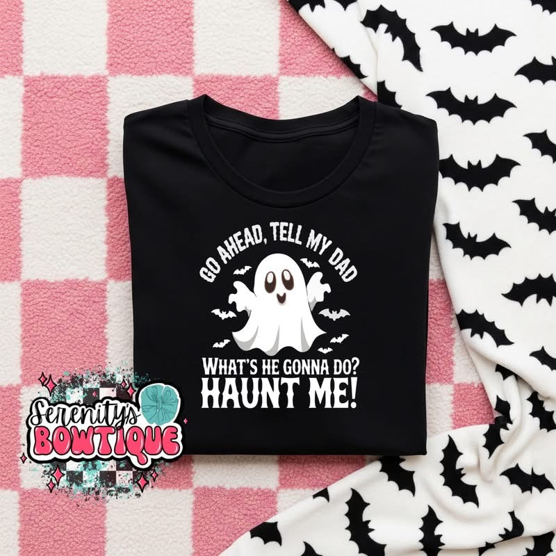 Haunted dad tee